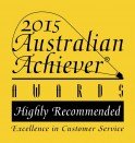 Highly Recommended – 2015 Excellence in Customer Relations Award Australian Achiever Awards