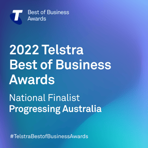 National Finalist – 2022 Progressing Australia Telstra Best of Business Awards