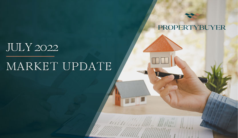 Property Headwinds & Tailwinds – Here’s the facts! - July Market Update