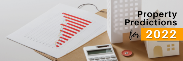 Property Predictions for 2022 - January Market Update