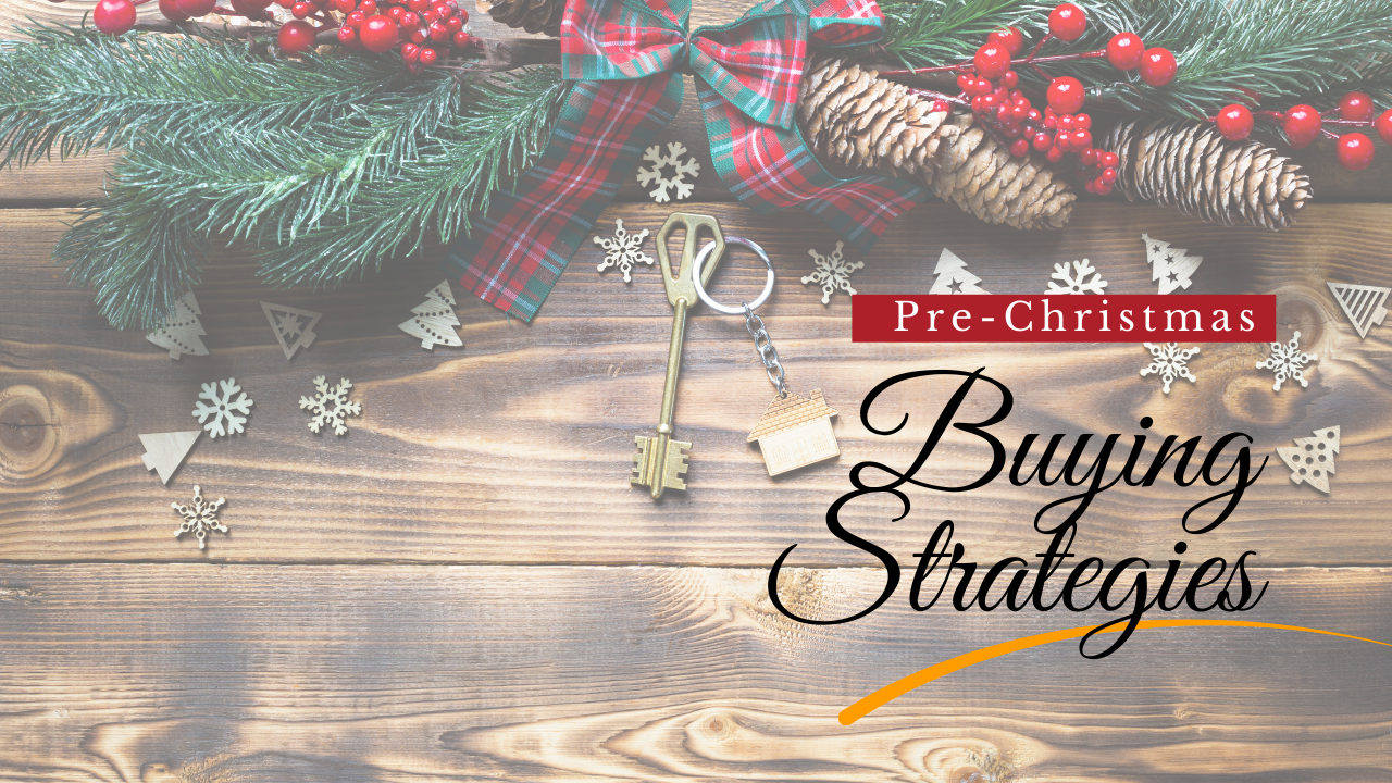 Pre-Christmas Buying Strategies - November Market Update