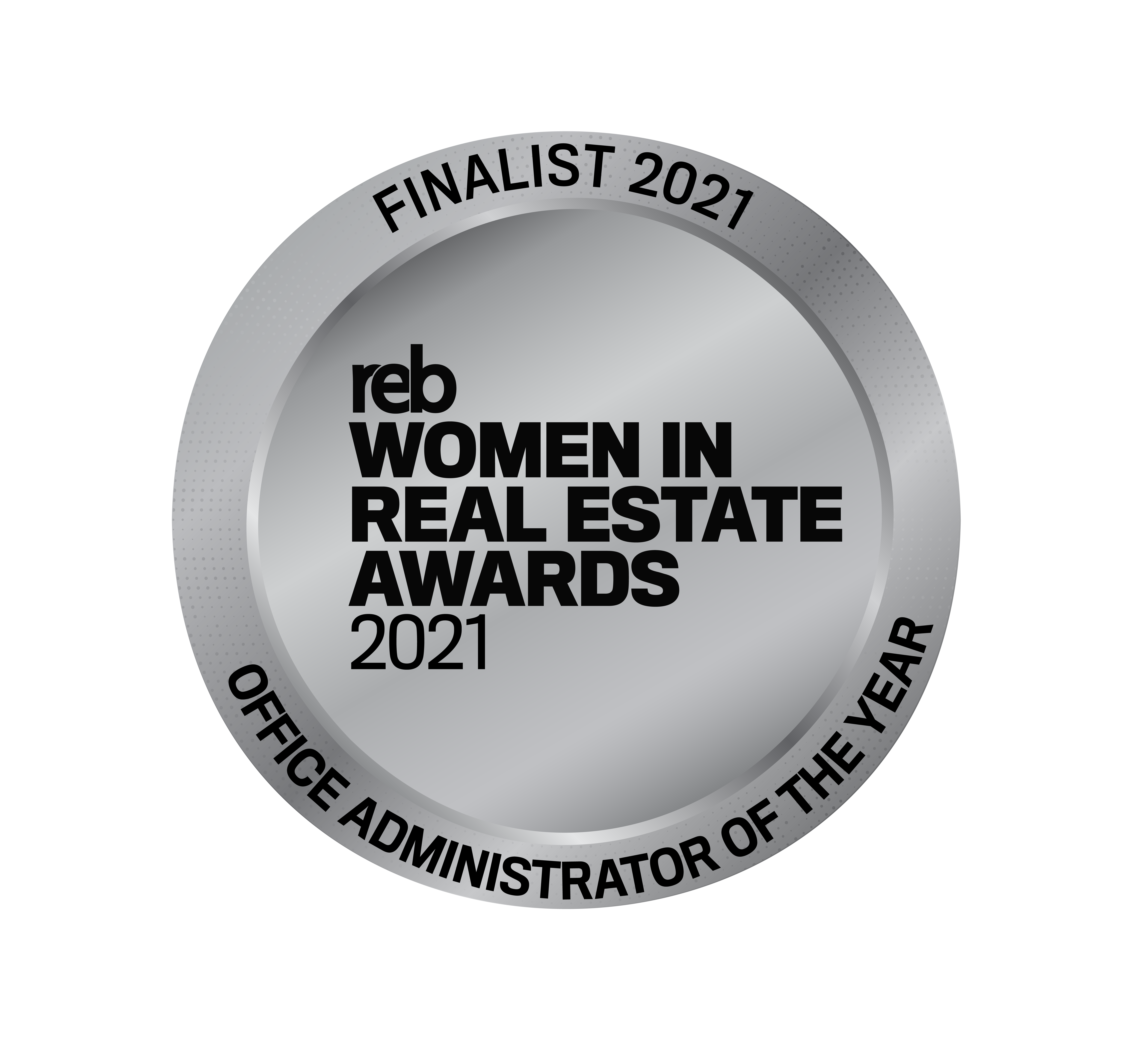 Finalist – 2021 Award for Office Administrator of the Year REB Women's in Real Estate Awards 2021